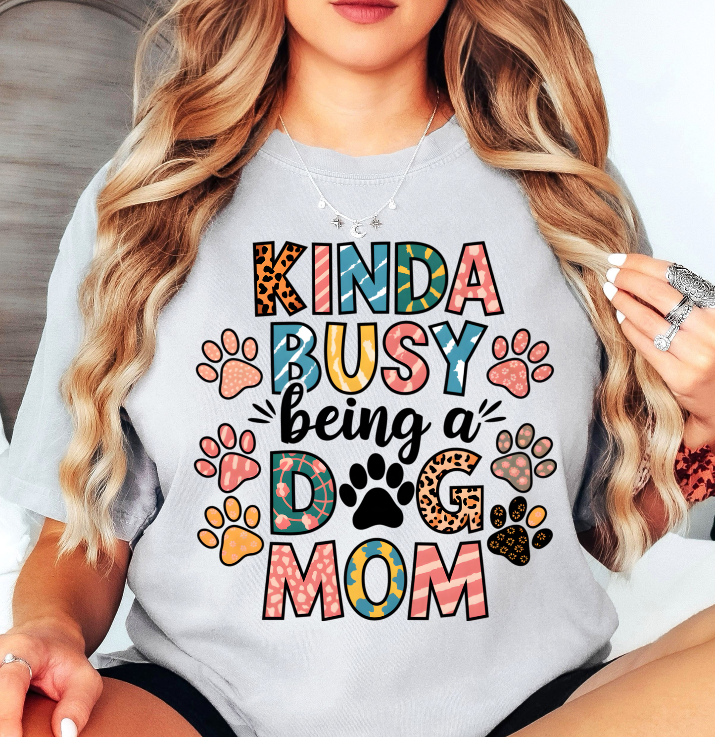 Kinda Busy (Dog Mom) Tee | Pawsitive Vibes Collection | Unisex Pre-Shrunk T-Shirt
