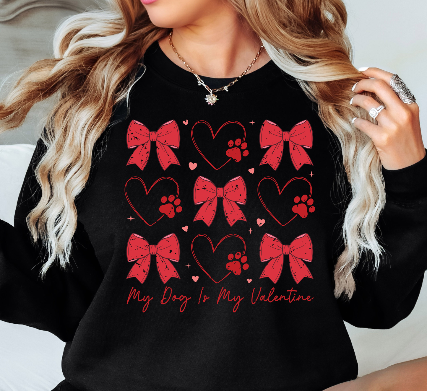 My Dog Is My Valentine Sweatshirt | Pawsitive Vibes Collection | Unique Gifts for Family and Friends