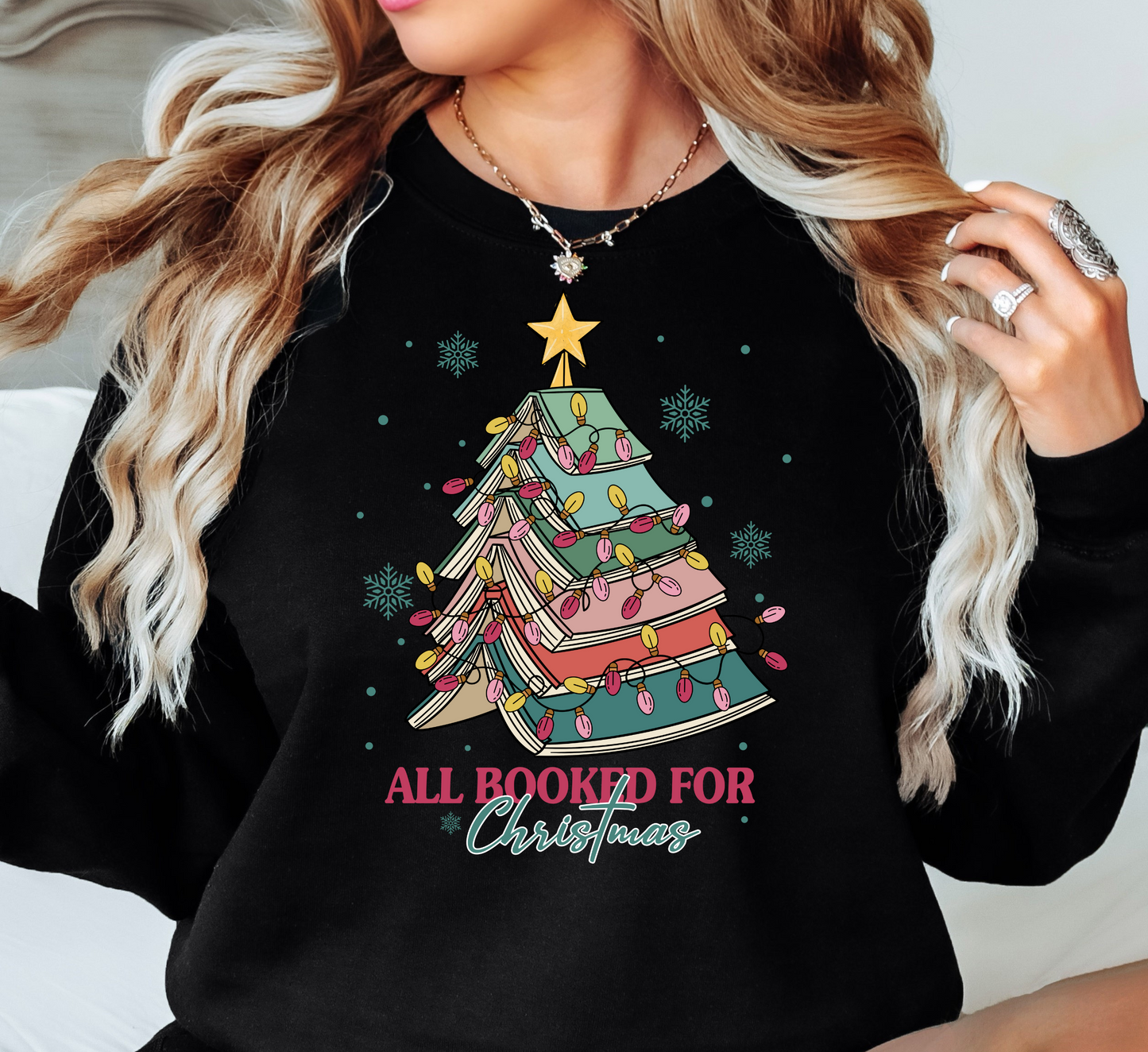 All Booked For Christmas Sweatshirt | Tis The Season Collection | Unique Gifts for Family Friends