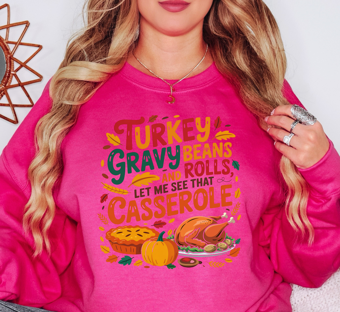 Let Me See That Casserole Sweatshirt | Harvest Joy Collection | Unique Gifts for Family Friends