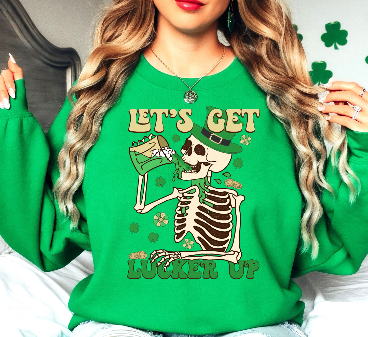 Let's Get Lucker Up Sweatshirt | Feeling Lucky Collection | Unique Gifts for Family Friends