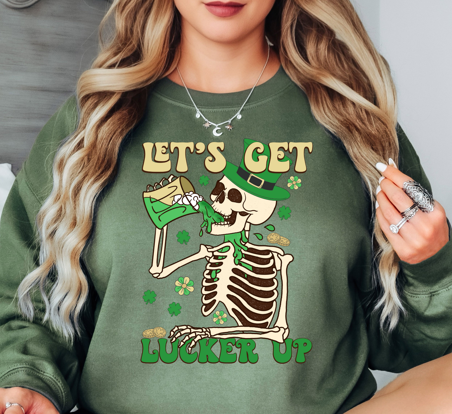 Let's Get Lucker Up Sweatshirt | Feeling Lucky Collection | Unique Gifts for Family Friends