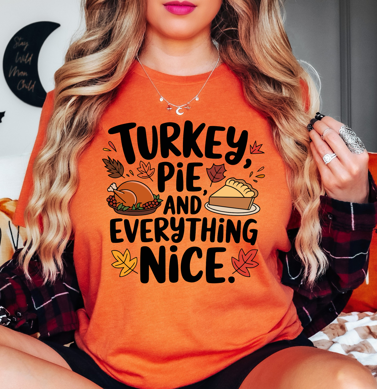 Turkey Pie Everything Nice Tee | Harvest Joy Collection | Unisex Pre-Shrunk T-Shirt