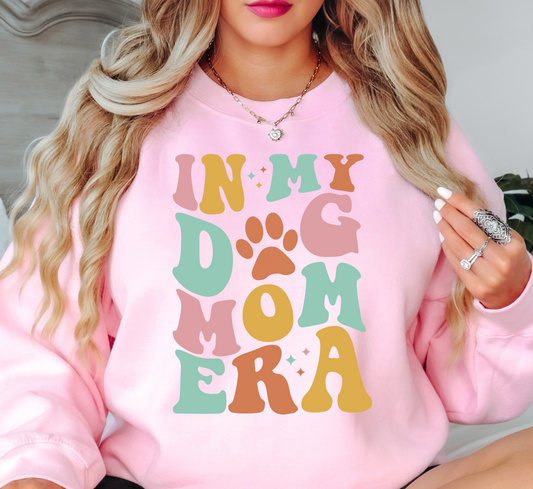 In My Dog Mom Era Sweatshirt | Pawsitive Vibes Collection | Unique Gifts for Family and Friends