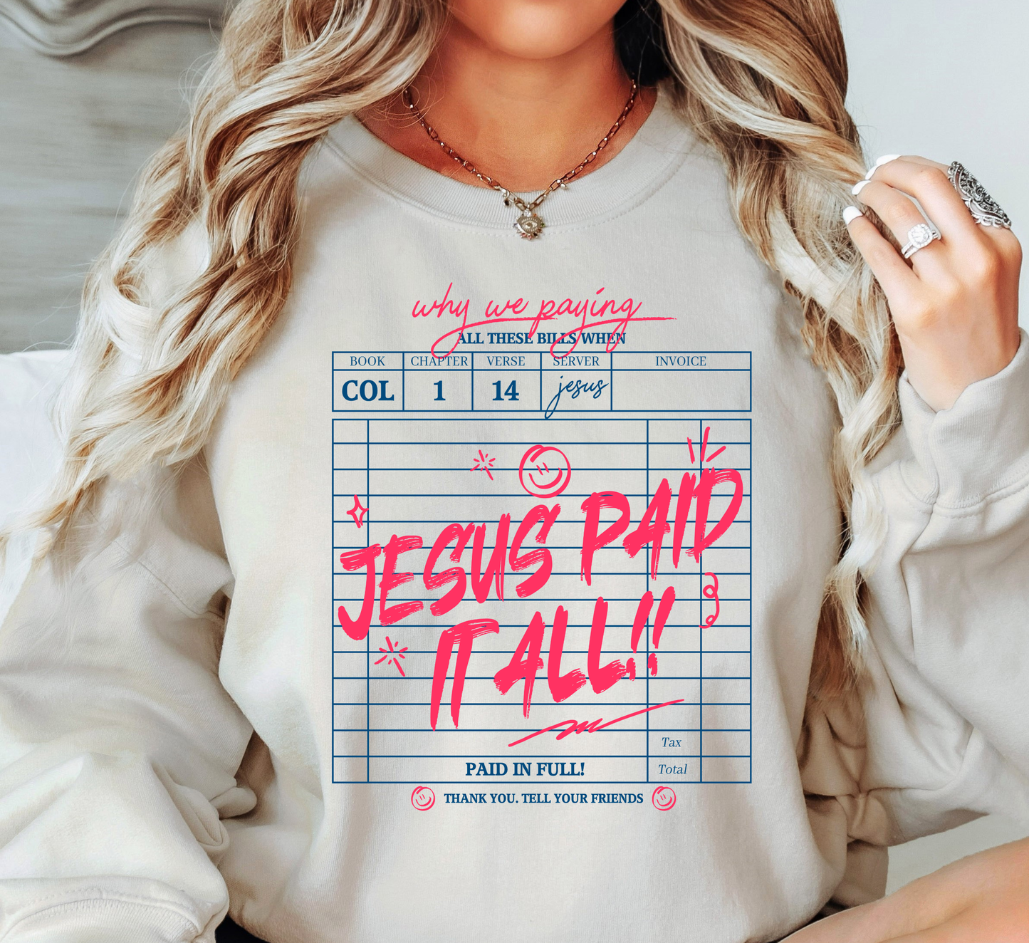 Jesus Paid It All Sweatshirt | Walk By Faith Collection | Unique Gifts for Family and Friends