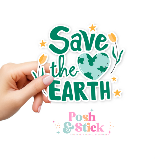 Save The Earth | Sustainable Style Clear Vinyl Stickers | Unique Gifts For Family Friends