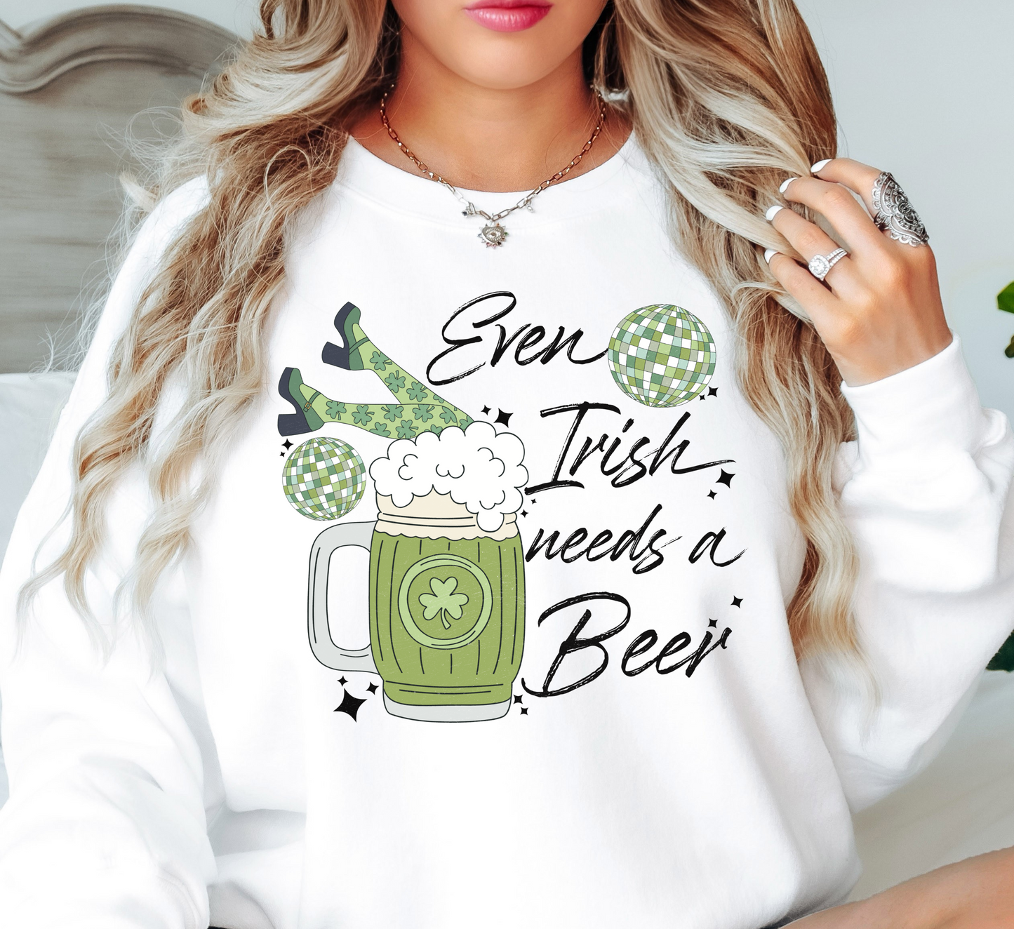 Irish Needs A Beer Sweatshirt | Feeling Lucky Collection | Unique Gifts for Family Friends