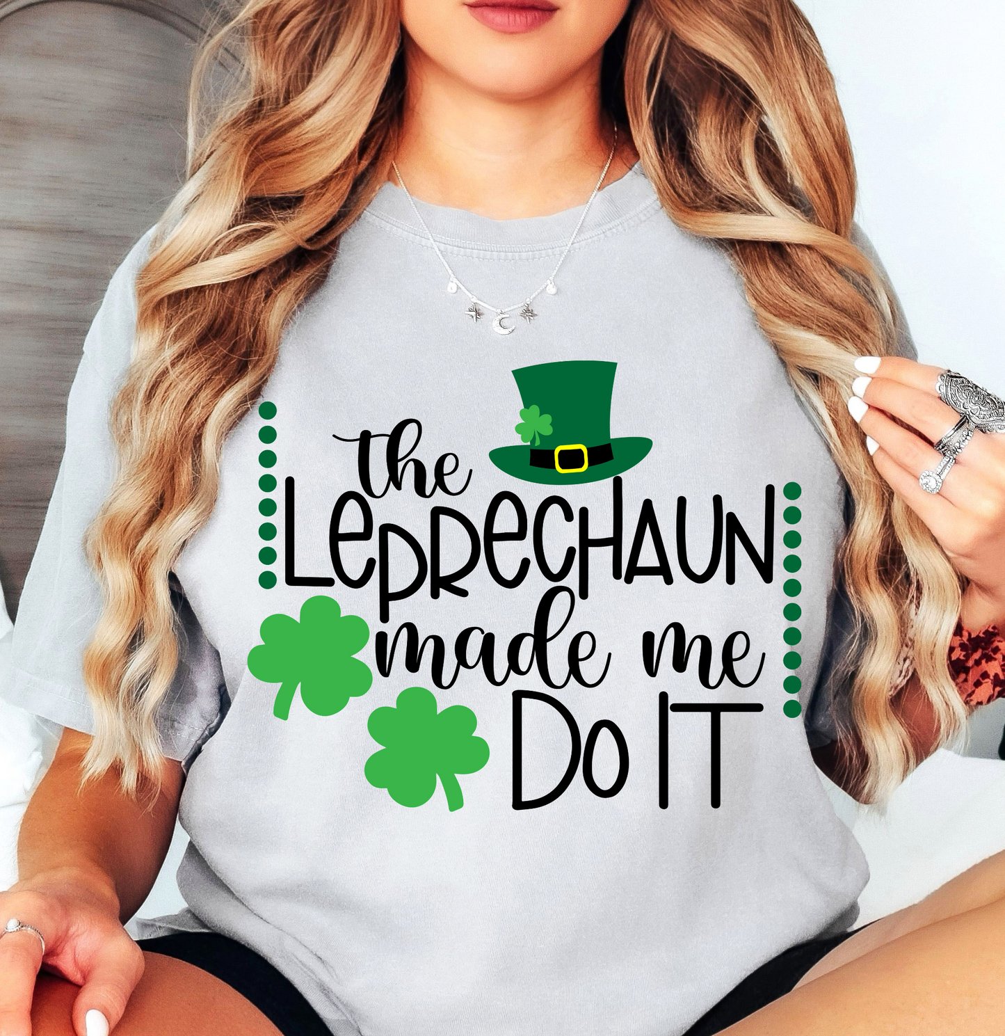 Leprechaun Made Me Do It Tee | Feeling Lucky Collection | Unisex Pre-Shrunk T-Shirt