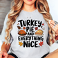 Turkey Pie Everything Nice Tee | Harvest Joy Collection | Unisex Pre-Shrunk T-Shirt
