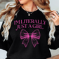 I'm Literally Just A Girl Sweatshirt | Groovy Vibes Collection | Unique Gifts for Family and Friends