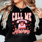 Distressed Call Me Never Sweatshirt | XoXo Love Collection | Unique Gifts for Family Friends