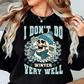 Don't Do Winter Well Sweatshirt | Frosty Chic Collection | Unique Gifts for Family Friends