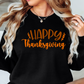 Happy Thanksgiving Sweatshirt | Harvest Joy Collection | Unique Gifts for Family Friends