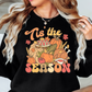 Tis' The Season Thanksgiving Sweatshirt | Harvest Joy Collection | Unique Gifts for Family Friends