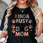 Kinda Busy (Dog Mom) Tee | Pawsitive Vibes Collection | Unisex Pre-Shrunk T-Shirt