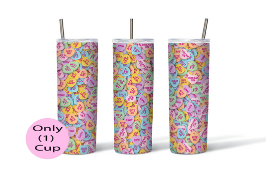 Candy Hearts Anti-Valentine (Not So Nice) | 20oz (Skinny) Tumbler | Unique Gifts for Family Friends