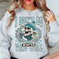 Don't Do Winter Well Sweatshirt | Frosty Chic Collection | Unique Gifts for Family Friends