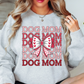 Dog Mom Coquette Sweatshirt | Pawsitive Vibes Collection | Unique Gifts for Family and Friends