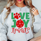 Love Joy Treats Sweatshirt | Pawsitive Vibes Collection | Unique Gifts for Family and Friends