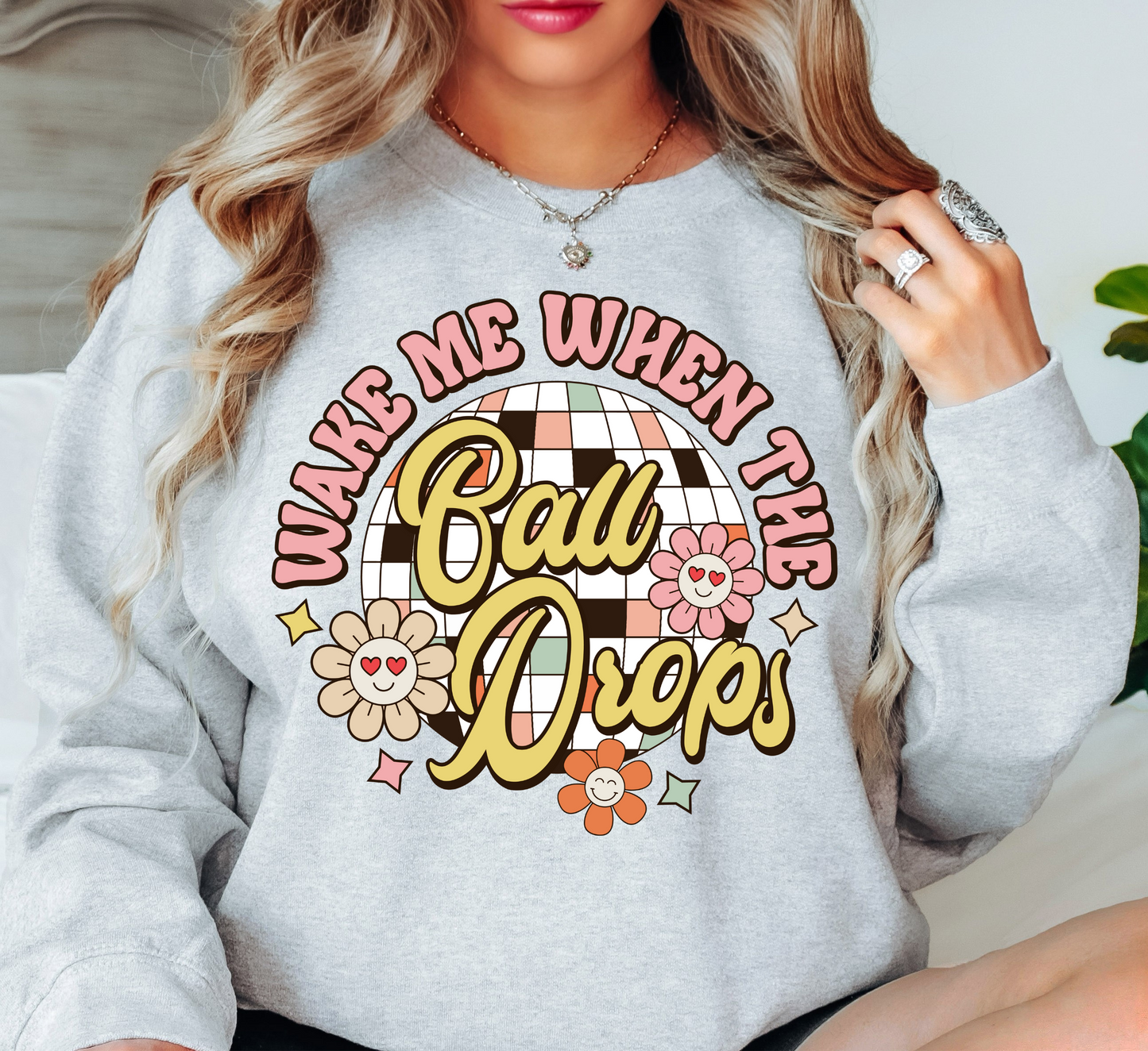 Floral Wake Me When Ball Drops Sweatshirt | New Year Magic Collection | Unique Gifts for Family Friends
