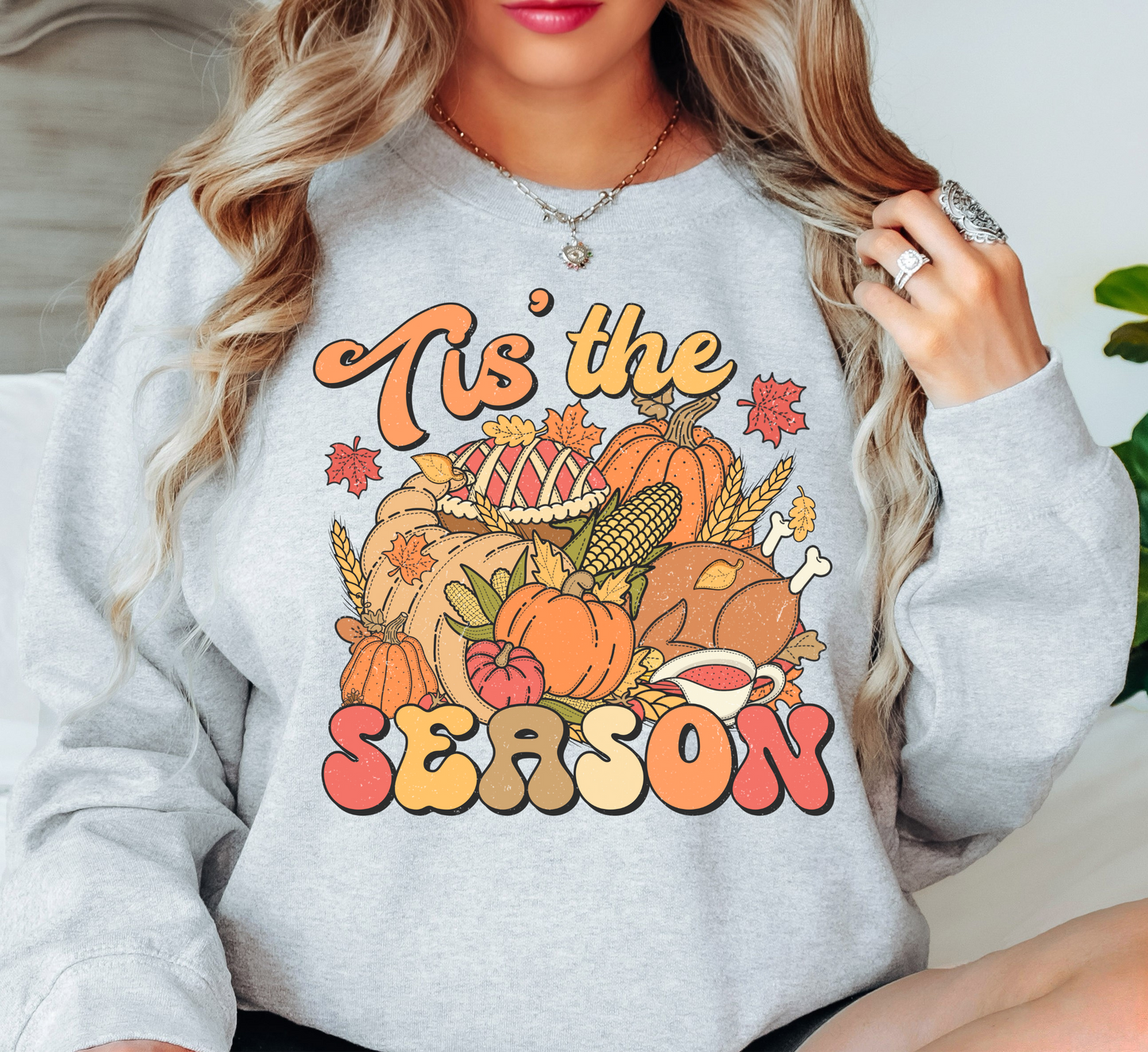 Tis' The Season Thanksgiving Sweatshirt | Harvest Joy Collection | Unique Gifts for Family Friends