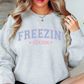 Freezin' Season Sweatshirt | Frosty Chic Collection | Unique Gifts for Family Friends