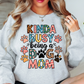 Kinda Busy (Dog Mom) Sweatshirt | Pawsitive Vibes Collection | Unique Gifts for Family and Friends