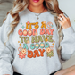 Retro Good Day Sweatshirt | Groovy Vibes Collection | Unique Gifts for Family and Friends