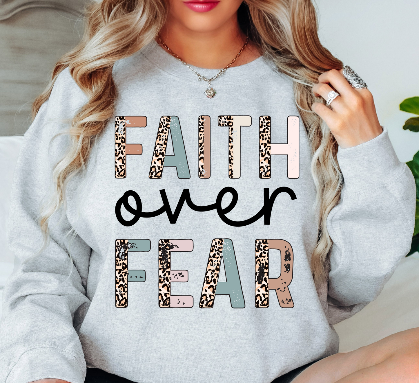 Faith Over Fear Sweatshirt | Walk By Faith Collection | Unique Gifts for Family and Friends