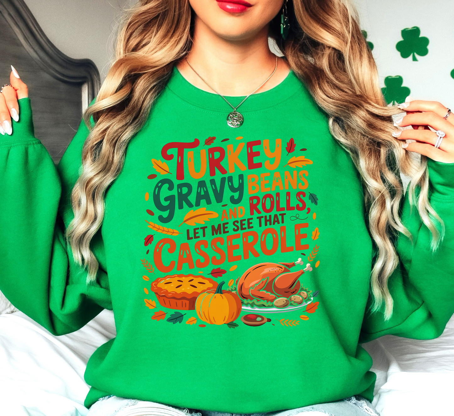 Let Me See That Casserole Sweatshirt | Harvest Joy Collection | Unique Gifts for Family Friends