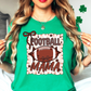 Football Stamp Mama Tee | Mama Mode Activated Collection | Unisex Pre-Shrunk T-Shirt