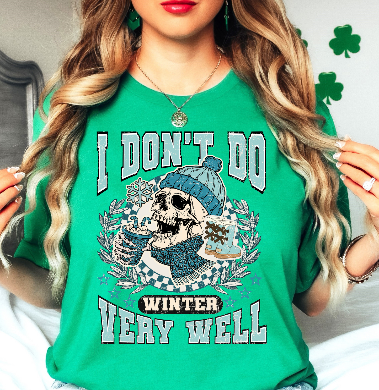 Don't Do Winter Well Tee | Frosty Chic Collection | Unisex Pre-Shrunk T-Shirt