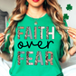 Faith Over Fear Tee | Walk By Faith Collection | Unisex Pre-Shrunk T-Shirt