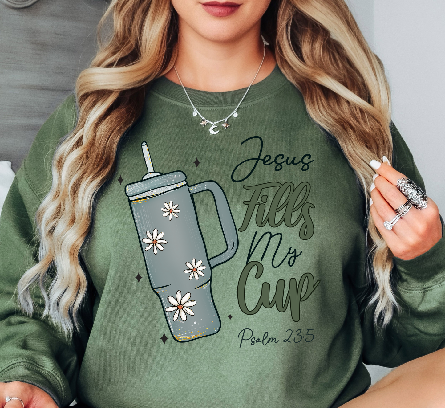 Jesus Fills My Cup Sweatshirt | Walk By Faith Collection | Unique Gifts for Family and Friends