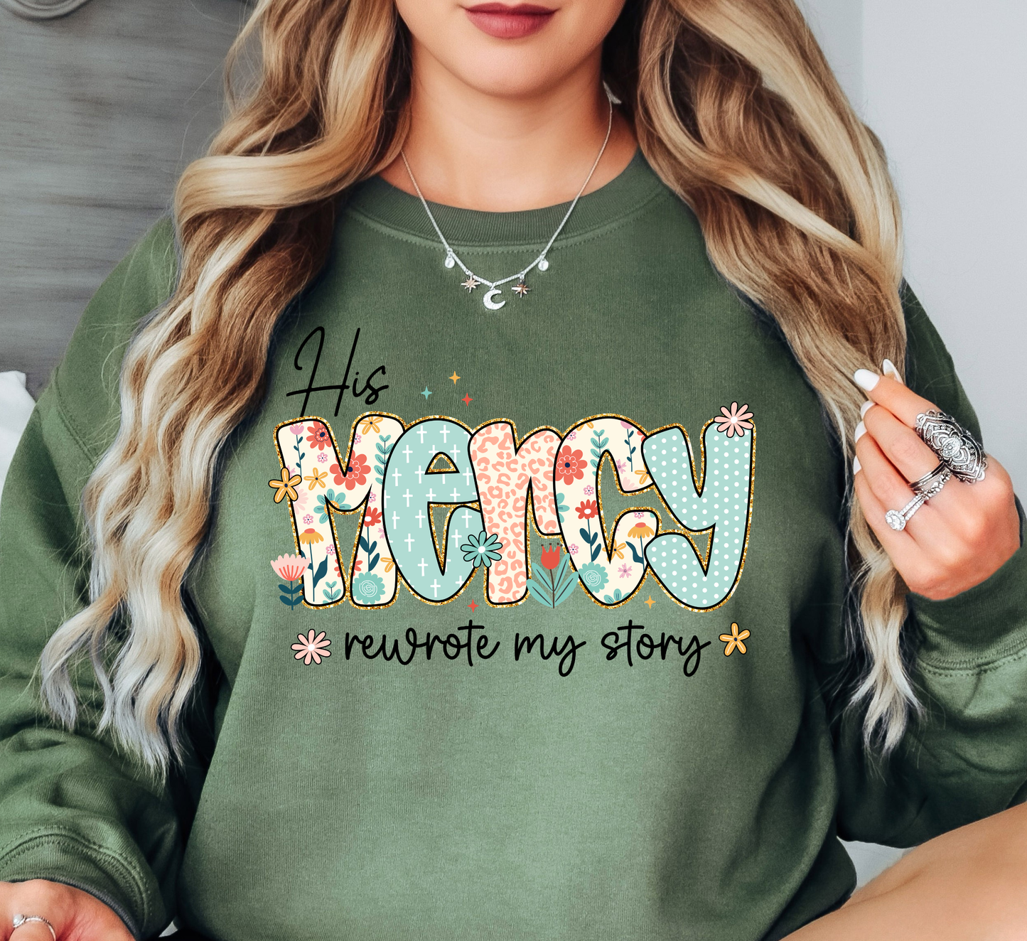 His Mercy Rewrote My Story Sweatshirt | Walk By Faith Collection | Unique Gifts for Family and Friends