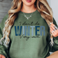 I Don't Do Winter Very Well Sweatshirt | Frosty Chic Collection | Unique Gifts for Family Friends