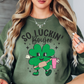 So Luckin' Boujee Sweatshirt | Feeling Lucky Collection | Unique Gifts for Family Friends