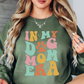 In My Dog Mom Era Sweatshirt | Pawsitive Vibes Collection | Unique Gifts for Family and Friends