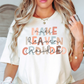 Make Heaven Crowded Tee | Walk By Faith Collection | Unisex Pre-Shrunk T-Shirt
