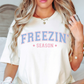 Freezin' Season Tee | Frosty Chic Collection | Unisex Pre-Shrunk T-Shirt