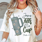 Jesus Fills My Cup Tee | Walk By Faith Collection | Unisex Pre-Shrunk T-Shirt