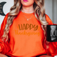 Happy Thanksgiving Sweatshirt | Harvest Joy Collection | Unique Gifts for Family Friends