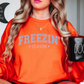 Freezin' Season Sweatshirt | Frosty Chic Collection | Unique Gifts for Family Friends