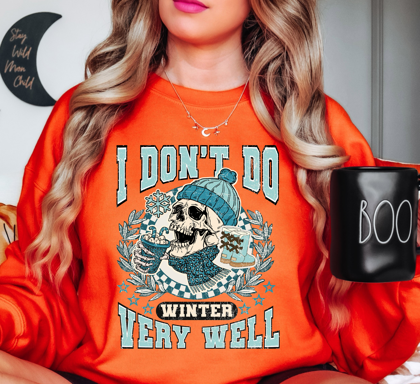 Don't Do Winter Well Sweatshirt | Frosty Chic Collection | Unique Gifts for Family Friends