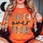 Faith Over Fear Tee | Walk By Faith Collection | Unisex Pre-Shrunk T-Shirt