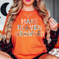 Make Heaven Crowded Tee | Walk By Faith Collection | Unisex Pre-Shrunk T-Shirt