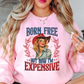 Born Free Expensive Sweatshirt | Stars and Stripes Collection | Unique Gifts for Family and Friends