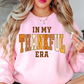 In My Thankful Era Sweatshirt | Harvest Joy Collection | Unique Gifts for Family Friends