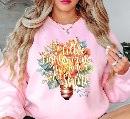 This Little Light of Mine Sweatshirt | Walk By Faith Collection | Unique Gifts for Family and Friends