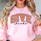 Give Thanks Sweatshirt | Harvest Joy Collection | Unique Gifts for Family Friends